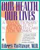 Our Health Our Lives, Eileen Hoffman 