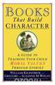 Books That Build Character, William Kilpatrick 