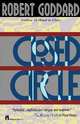 Closed Circle, Robert Goddard 