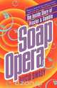 Soap Opera, Alecia Swasy 