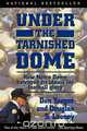 Under the Tarnished Dome, Don Yaeger 
