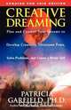 Creative Dreaming, Patricia PhD Garfield 