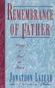 Remembrance of Father, Jonathon Lazear 