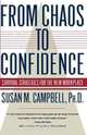 From Chaos to Confidence, Susan M. Campbell 