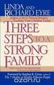 Three Steps to a Strong Family, Linda Eyre 