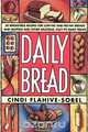 Daily Bread, Cindi Flahive-Sobel 
