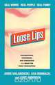 Loose Lips, Jamie Malanowski 