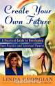 Create Your Own Future, Linda Georgian 