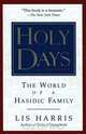 Holy Days, Lis Harris 