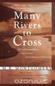 Many Rivers to Cross, M. R. Montgomery 