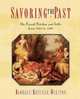Savoring the Past, Barbara Ketcham Wheaton 