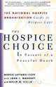 The Hospice Choice, Marcia Lattanzi-Licht 