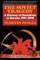 The Soviet Tragedy, Martin Malia 