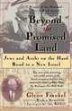 Beyond the Promised Land, Glenn Frankel 