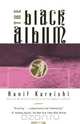 The Black Album, Hanif Kureishi 