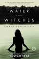 Water Witches, Chris Bohjalian 