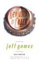 Geniuses of Crack, Jeff Gomez 