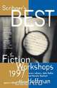 Scribners Best of the Fiction Workshops 1997, Alice Hoffman 