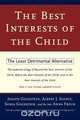 The Best Interests of the Child, Joseph Goldstein 