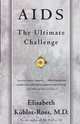 AIDS, Elisabeth Kubler-Ross 