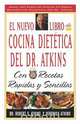 El Nuevo Libro de Cocina Dietetica del Dr Atkins, Robert C. M.D. Atkins 