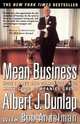Mean Business, Albert J. Dunlap 