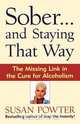 Sober...and Staying That Way, Susan Powter 