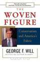 The Woven Figure, George F. Will 