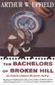 The Bachelors of Broken Hill, Arthur William Upfield 