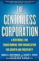 The Centerless Corporation, Bruce A. Pasternack 