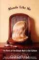 Blonde Like Me, Natalia Ilyin 
