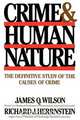 Crime Human Nature, James Q. Wilson 