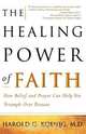 The Healing Power of Faith, Harold George Koenig 