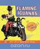 Flaming Iguanas, Erika Lopez 