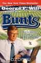 Bunts, George F. Will 