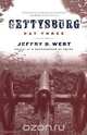 Gettysburg Day Three, Jeffry D. Wert 