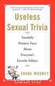 Useless Sexual Trivia, Shane Mooney 