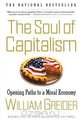 Soul of Capitalism, William Greider 