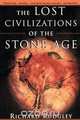 The Lost Civilizations of the Stone Age, Richard Rudgley 