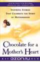 Chocolate for a Mother