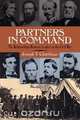 Partners in Command, Joseph T. Glatthaar 