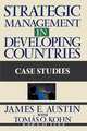 Strategic Management in Developing Countries, James E. Austin 
