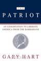 The Patriot, Gary Hart 