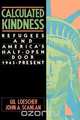 Calculated Kindness, Gil Loescher 