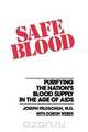 Safe Blood, Joseph Feldschuh 