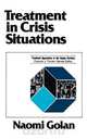 Treatment in Crisis Situations, Naomi Golan 