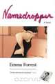 Namedropper, Emma Forrest 