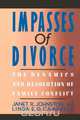 Impasses of Divorce, Janet R. Johnston 