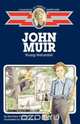 John Muir, Montrew Dunham 