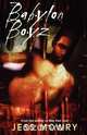 Babylon Boyz, Jess Mowry 